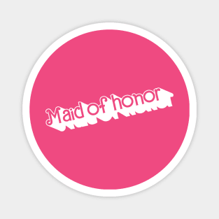 Maid of Honor Magnet